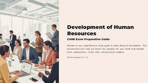 CAIIB 2025 | ABM |DEVELOPMENT OF HUMAN RESOURCES 1
