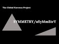 TGKP 2022: Symmetry/Asymmetry