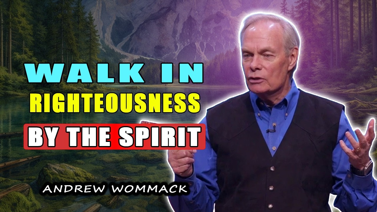 Как жить в праведности по Духу 🕊️ Эндрю Воммак