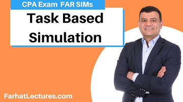 AICPA CPA Task Based Simulation:  FAR