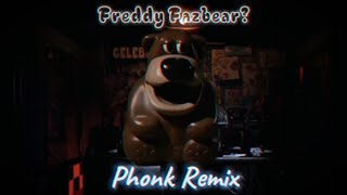 Savuoon - Freddy Fazbear? (Phonk Remix)