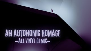 Autonomic Homage #2 – Halftime DNB Vinyl Mix