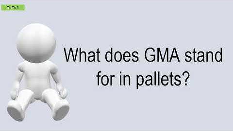 What Does GMA Stand For In Pallets?
