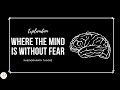 Where the mind is without fear | BA eng hons sem 5 | line by line explanation in hindi | summary