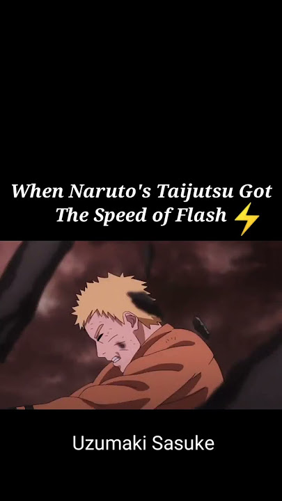 When Naruto's taijutsu got the speed of flash ⚡#naruto