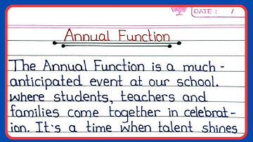 Paragraph Writing On Annual Function Day || few lines on annual Day function