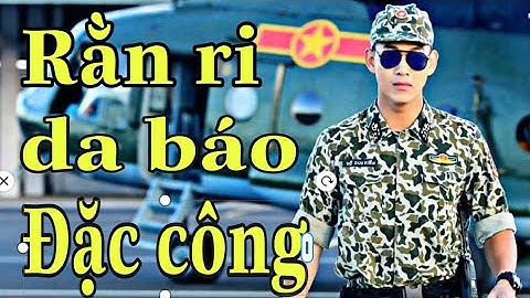 BỘ RẰN RI DA BÁO CỦA BỘ ĐỘI ĐẶC CÔNG VIỆT NAM SIÊU PHẨM CỰC HIẾM. 0865306790 - 0971016136