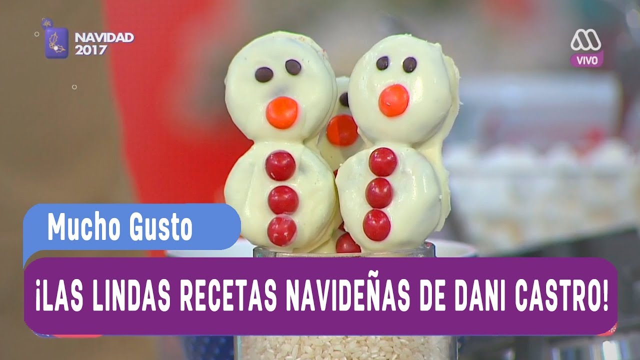 ¡Las lindas recetas navideñas de Dani Castro! - Mucho gusto 2017