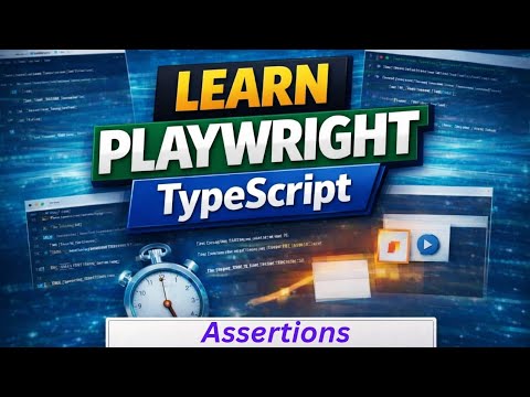 Playwright Assertions Explained in TypeScript (expect) - YouTube