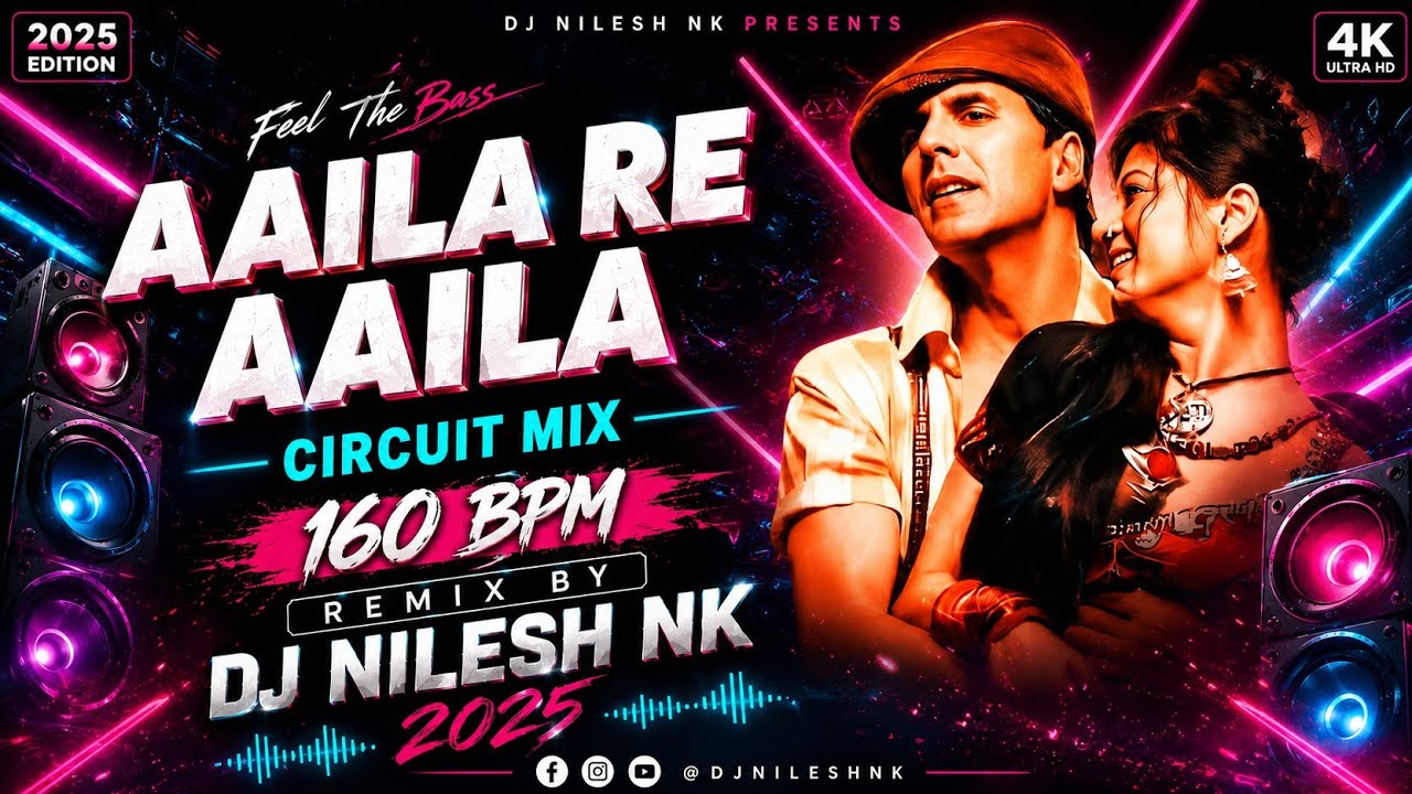 AAILA RE AAILA CIRCUIT MIX 160 BPM - REMIX BY DJ NILESH NK 2025 #dj # ...