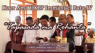 Koor Ama HKBP Immanuel Batu IV - Tapasada ma Rohanta