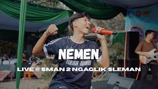 NEMEN - ZIO SANDI (LIVE AT SMAN 2 NGAGLIK SLEMAN)