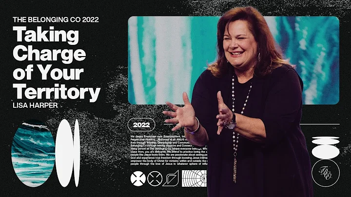 Taking Charge of Your Territory // Lisa Harper | T...