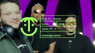 MAKING OF - Lead - Jesús (Parte 2) feat. Musiko