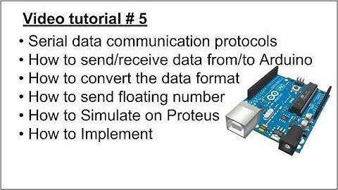Arduino tutorial, Video #5, Serial communication, in Arabic