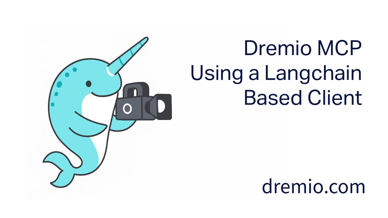 Dremio MCP Server using a Langchain Based MCP Client - YouTube