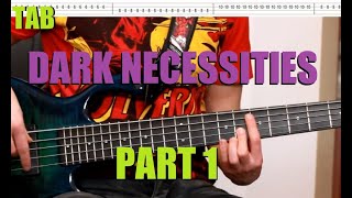 RHCP - Dark Necessities (part 1) Bass lesson with Tabs chords