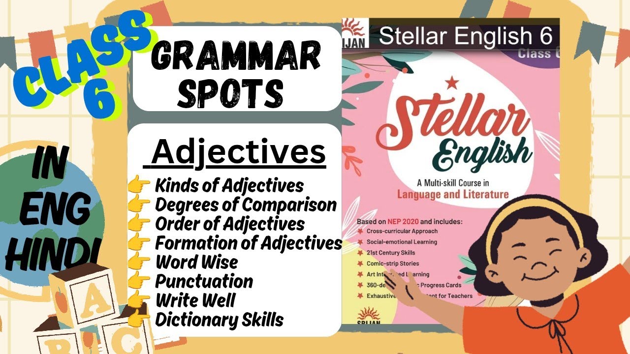 Class 6 English Grammar | Adjective, Kinds of adjective, Collocations, Punctuation & Dictionary
