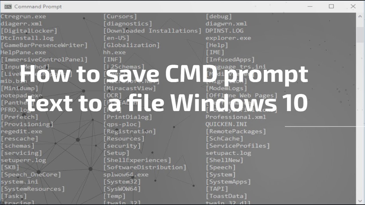 How to save CMD prompt text to a file Windows 10 - YouTube