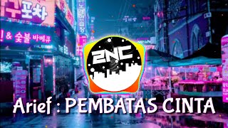 Viral !! Arief Pembatas Cinta Dj slow Santuuuy