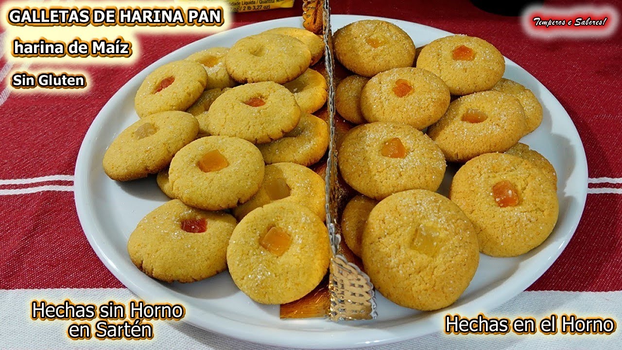 GALLETAS DE HARINA PAN MAÍZ SIN HORNO HECHAS EN SARTÉN Y CON HORNO FÁCILES  Y SIN GLUTEN 2 OPCIONES - YouTube