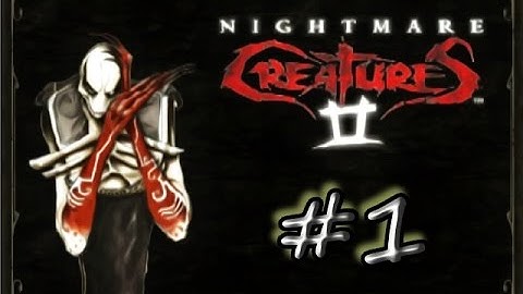 Nightmare Creatures 2 | Playstation | Walkthrough Gameplay | Part #1 #nightmarecreatures2