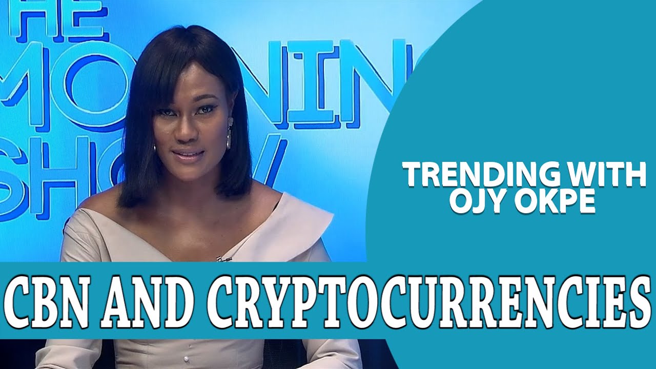 Outrage as CBN Insists on Cryptocurrency Ban - Trending with Ojy Okpe