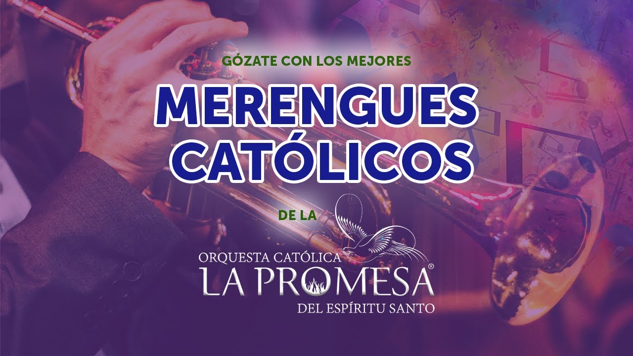 MERENGUES CATÓLICOS | Orquesta Católica La Promesa del Espíritu Santo 🕊️