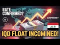 IQD Rate Confirmed? 🚨 IQD Set to Float Soon! 💹✨ | Dinar RV 2025 Update