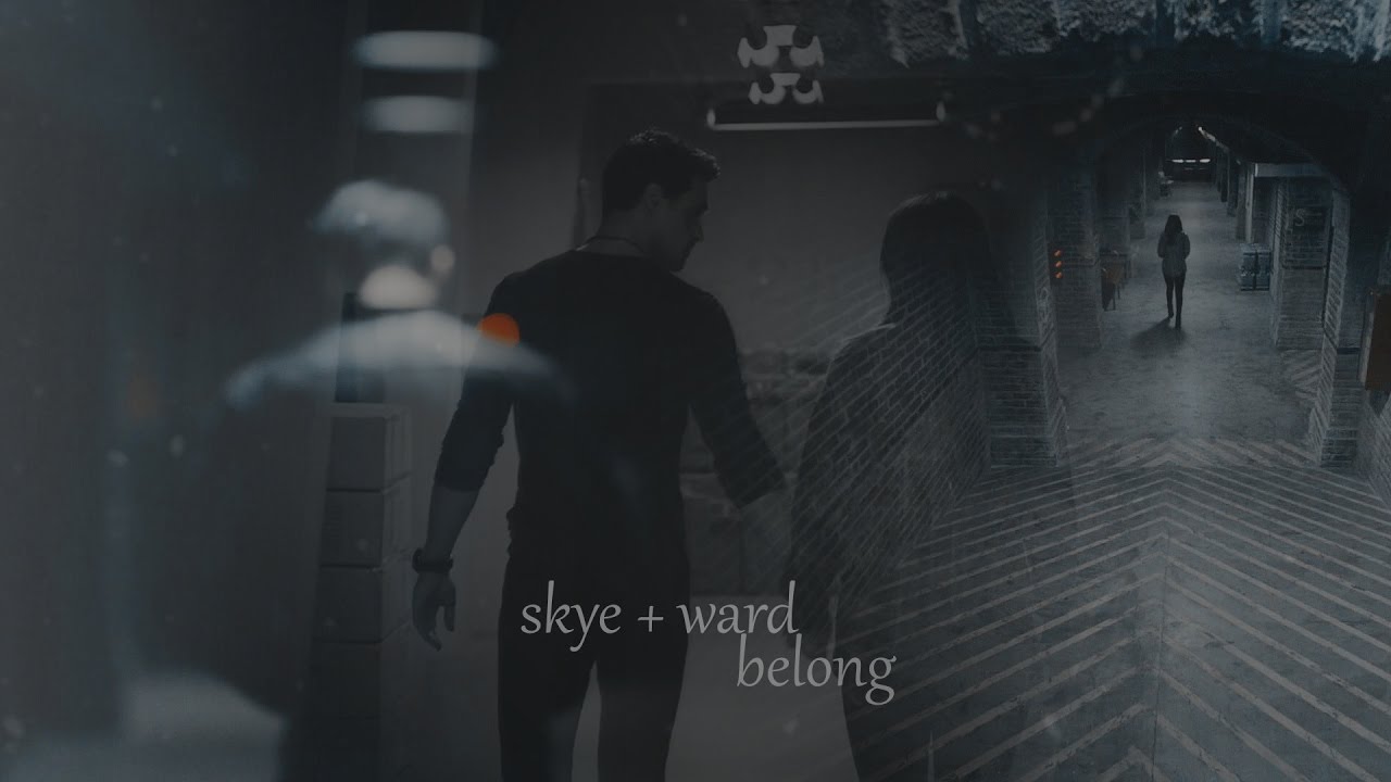 skye + ward || belong (4x19)