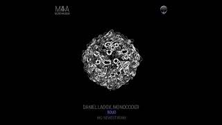 Daniel Ladox, Monocoder - Bolid Newest Remix