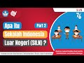 Download Lagu SEKOLAH INDONESIA LUAR NEGERI (SILN) 2021