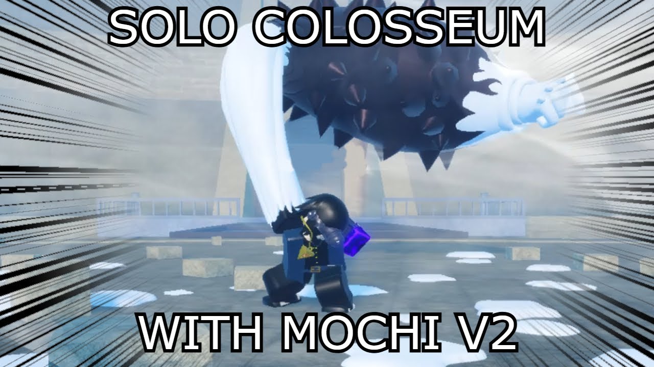 [GPO] SOLO COLOSSEUM WITH MOCHI V2
