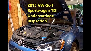 2015 Volkswagen Golf Sportwagen TDI - Undercarriage Inspection and Oil Change