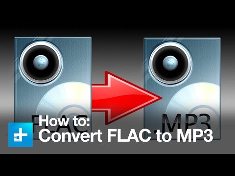 How To Convert FLAC To MP3