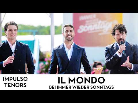 Il Mondo - IMPULSO TENORS live at Immer wieder sonntags (3 Tenors) | Jimmy Fontana