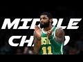Kyrie Irving Mix &#39;Middle Child&#39; 2019 ᴴᴰ
