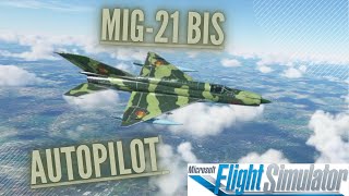 MiG-21bis Autopilot (MSFS/PC)