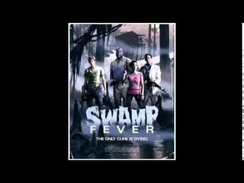 Left 4 Dead 2 Swamp Fever Theme