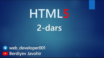 HTML5 2-dars (matnlar, img qo