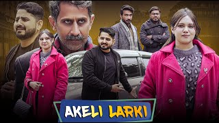 WARDAAT | Akeli Larki | Ateeb Shah