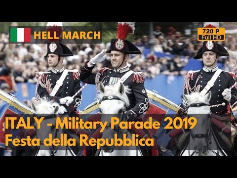Hell March - Italian National Day Military Parade 2019 - Festa della Repubblica (720P)