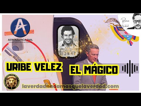 ALVARO URIBE VELEZ EL MÁGICO