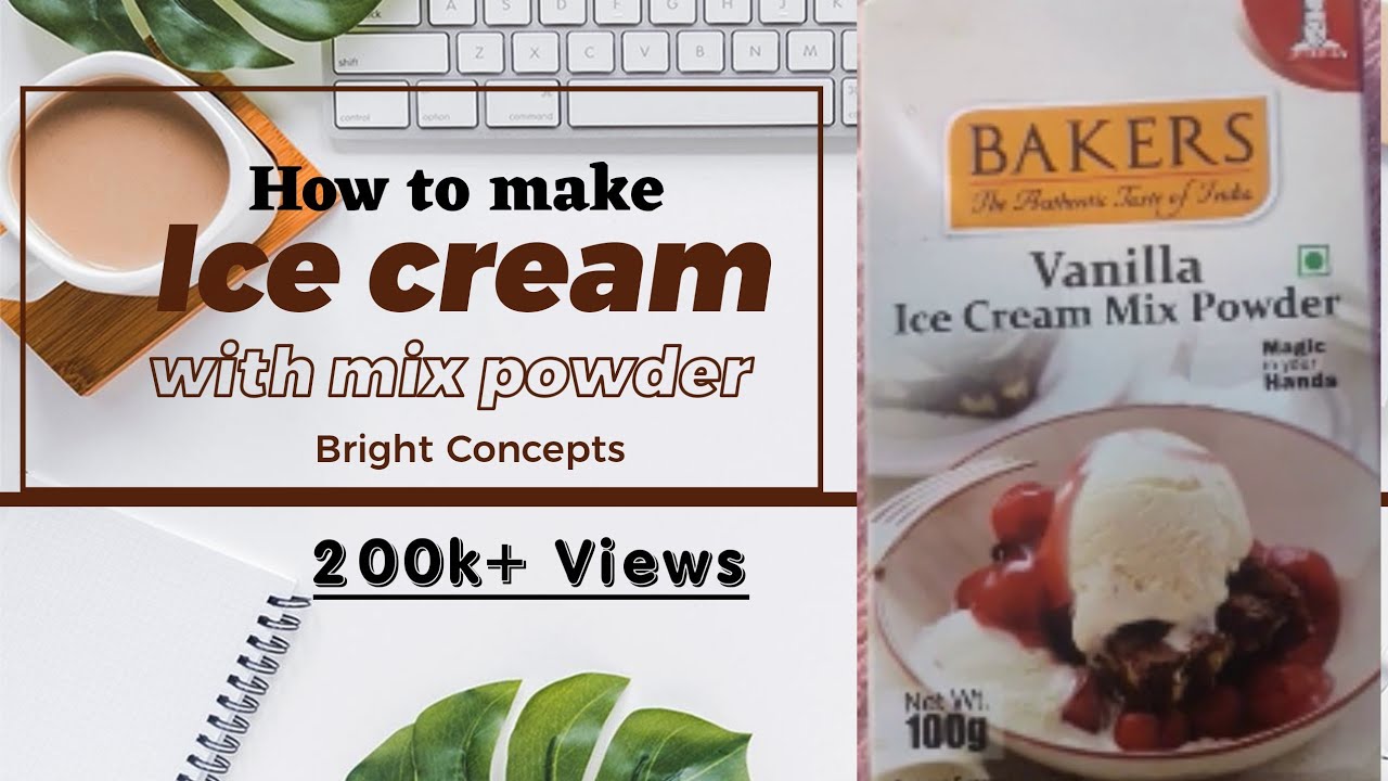 How to make vanilla ice cream with ice cream mix powder at home. YouTube