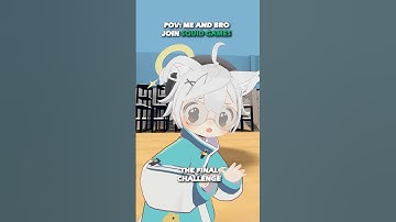 If Me And Bro Play Squid Game 💀