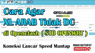 Cara Agar XL Akrab Tidak DC di Openclash | STB Openwrt