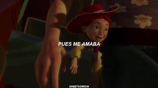 Cuando alguien me amaba / Toy Story 2, Español