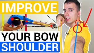 How to Improve Your Shoulder Alignment - Recurve Archery Technique