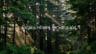 Rayola minang terbaru vol.9