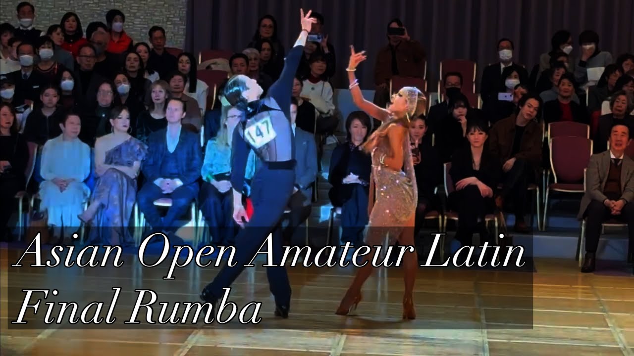 2026 Asian Open Amateur Latin Final Rumba.Sota & Maria